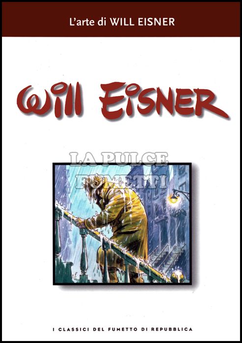 I CLASSICI DEL FUMETTO DI REPUBBLICA # 33 - L'ARTE DI WILL EISNER